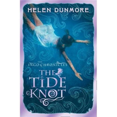 The Tide Knot (The Ingo Chronicles, Book 2)