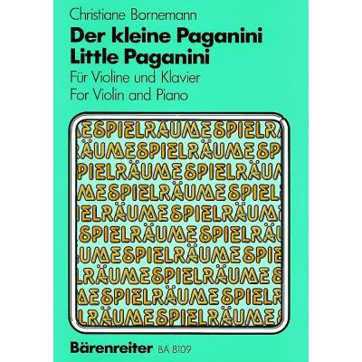 Méthodes et pédagogie BARENREITER BORNEMANN C. - DER KLEINE PAGANINI Violon