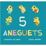 5 aneguets
