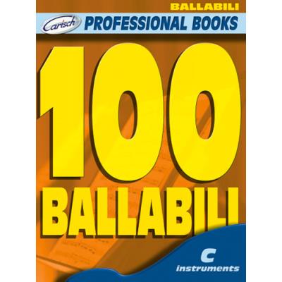 Partitions variété, pop, rock... CARISCH 100 BALLABILI - INSTRUMENTS EN DO Musique du monde