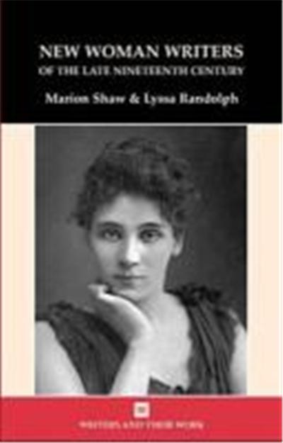 New Women Writers of the Late Nineteenth Century