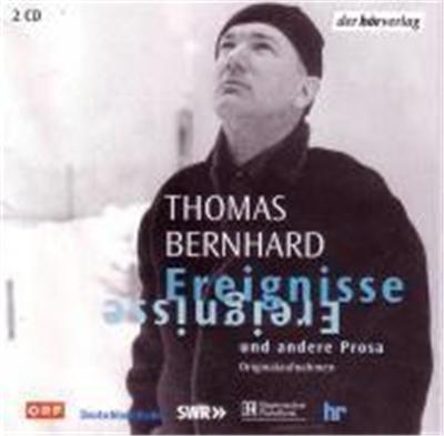 Ereignisse und andere Prosa. 2 CDs