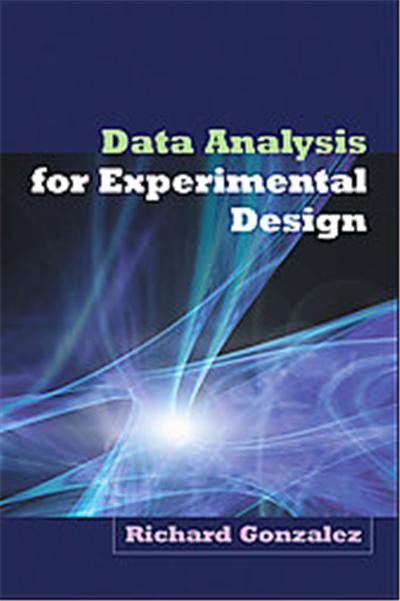 Data Analysis for Experimental Designs