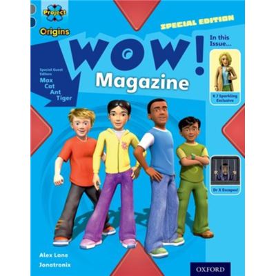 Project X Origins: Grey Book Band, Oxford Level 14: In The News: Wow! Magazine (Paperback)