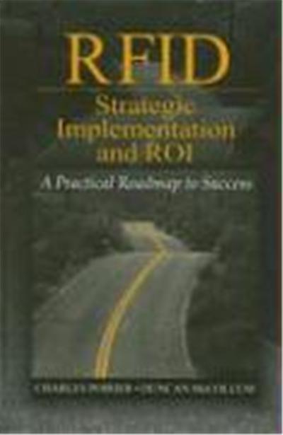 Rfid Strategic Implementation And Roi
