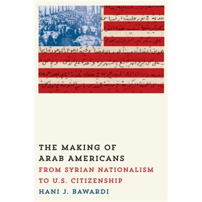 Making Of Arab Americans