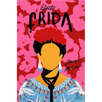 Efecto frida-8 lecciones de vida de