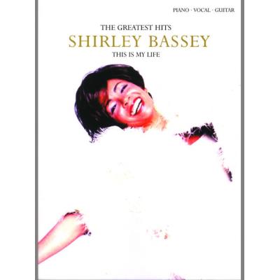 Partitions variété, pop, rock... FABER MUSIC BASSEY SHIRLEY - THIS IS MY LIFE - PVG Piano voix guitare