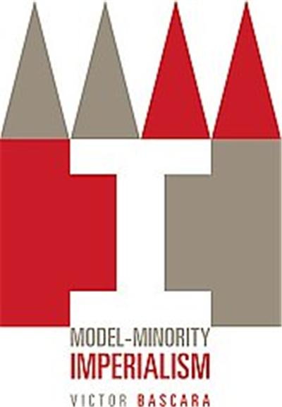 Model-minority Imperialism