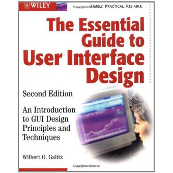 Basic Gui Design Principles The Essential Guide to User Interface Design: An Introduction to GUI ...