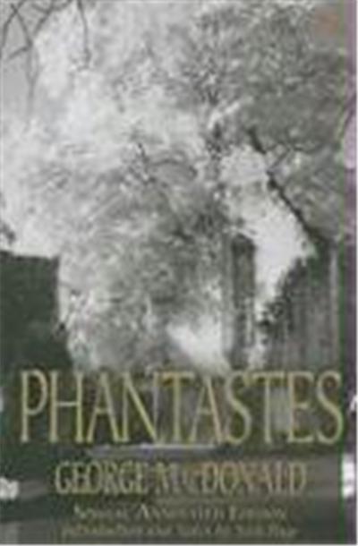 Phantastes: A Faerie Romance for Men and Women