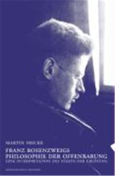 Franz Rosenzweigs Philosophie Der Offenbarung, Epistemata