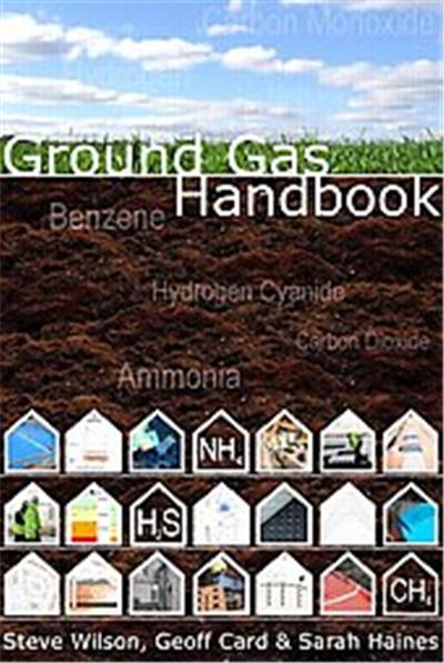 Ground Gas Handbook
