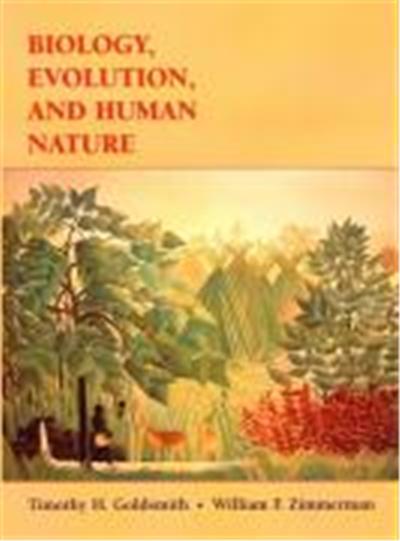 Biology, Evolution, and Human Nature