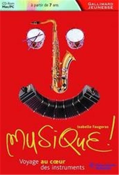 Musique ! Voyage au coeur des instruments