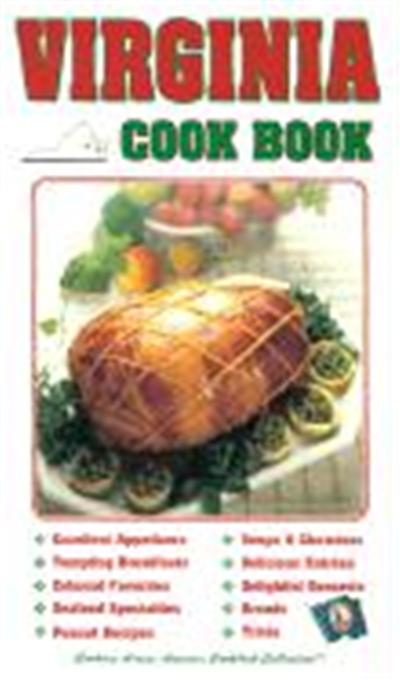 Virginia Cook Book, Cooking Across America Cook Book Series,