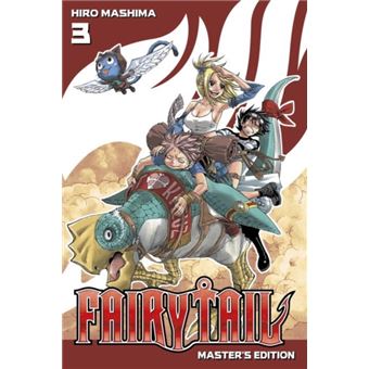 Fairy Tail Masters Edition Vol 3 Hiro Mashima Broche Hiro Mashima Achat Livre Fnac