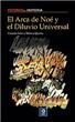 El Arca de Noé y el Diluvio Universal - 1