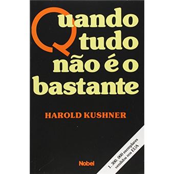 Quando Tudo não é o Bastante