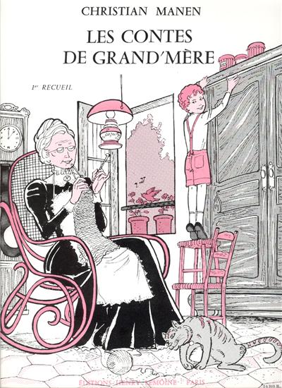 CONTES DE GRAND-MERE VOL 1