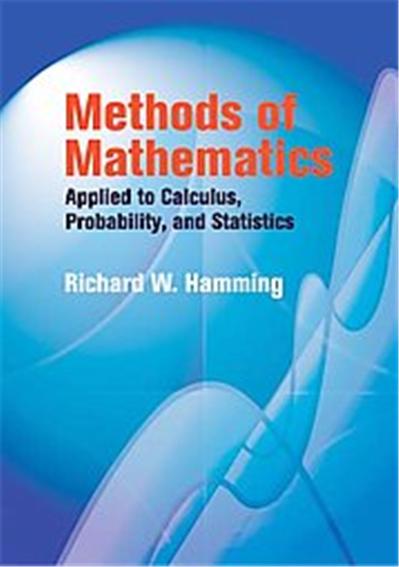 Methods of Mathematics Applied to Calculus, Probability, and Statistics, Dover Books on Mathematics