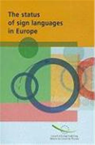 The Status of Sign Language in Europe