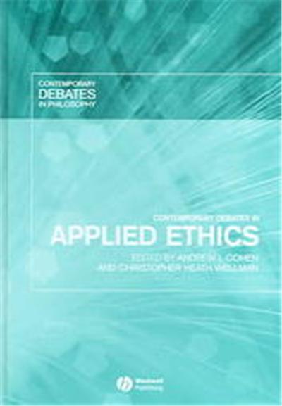 Contemporary Debates In Applied Ethics, Contemporary Debates in Philosophy