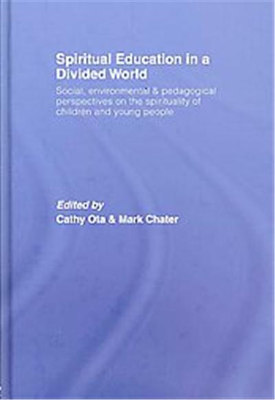 Spiritual Education in a Divided World