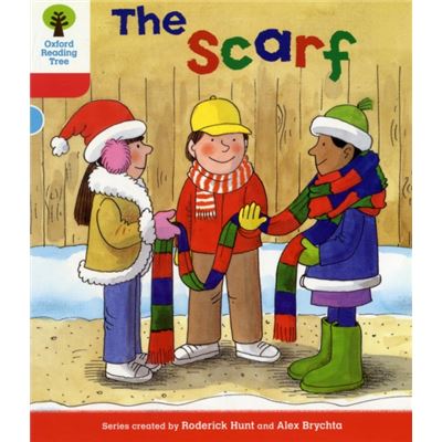 Oxford Reading Tree: Level 4: More Stories B: The Scarf (Ort More Stories) (Paperback)
