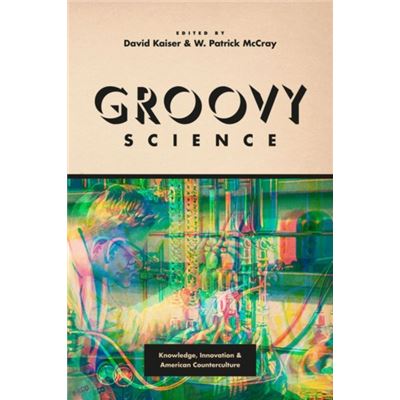 Groovy Science 8211 Knowledge Innov