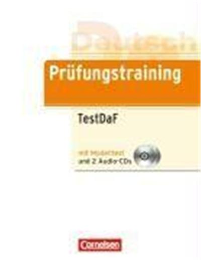 Deutsch als Fremdsprache. Prüfungstraining Lernerhandbuch mit 2 Audio-CDs