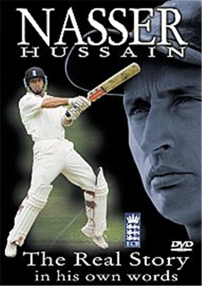 Nasser Hussain - The Real Story