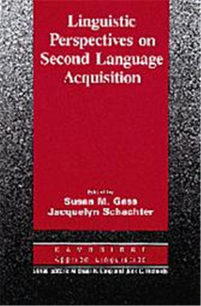 Linguistic Perspectives on Second Language Acquisition, Cambridge Applied Linguistic Series