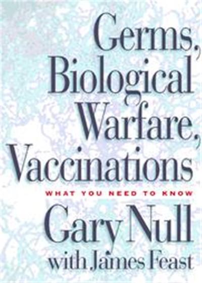 Germs, Biological Warfare, Vaccinations