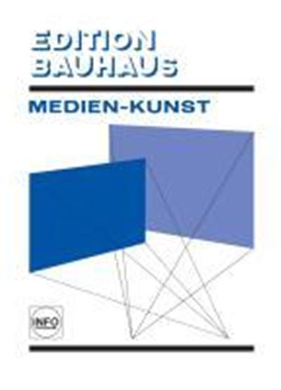 bauhaus medienkunst
