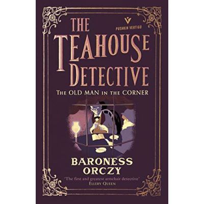 The Old Man in the Corner: The Teahouse Detective - [Version Originale]