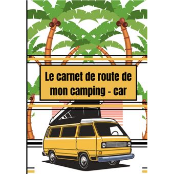 Stream kindle Camping-car: le journal de bord:Carnet de voyage