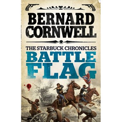 Battle Flag (The Starbuck Chronicles, Book 3)