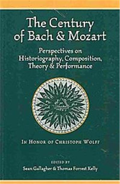 The Century of Bach and Mozart, Isham Library Papers; Harvard Publications in Music