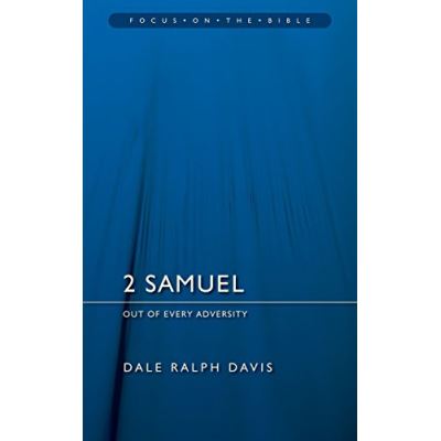2 Samuel: Out of Every Adversity