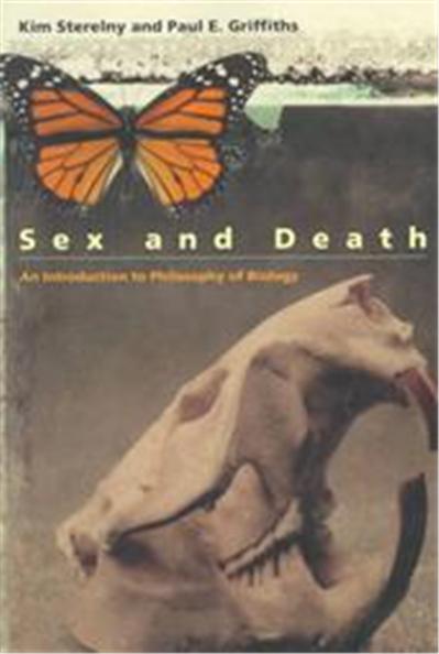 Sex and Death, Science and Its Conceptual Foundations Series