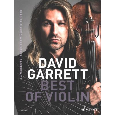 David Garrett : Best of violin (16 transcription du classique au rock) --- Violon et Piano