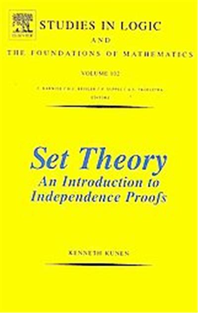 Set Theory, Studies in Logic and the Foundations of Mathematics