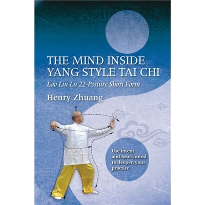 Mind Inside Yang Style Tai Chi