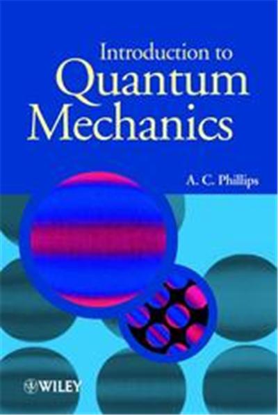 Introduction to Quantum Mechanics, The Manchester Physics Series