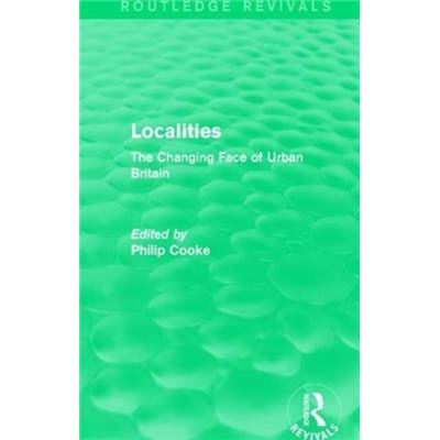 Routledge Revivals Localities 1989