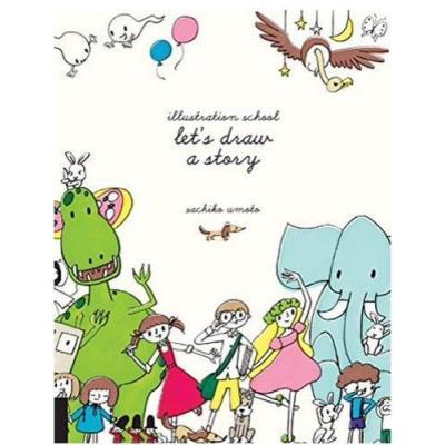 Illustration School Let'S Draw A Story /Anglais