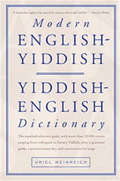 Modern English-Yiddish, Yiddish-English Dictionary