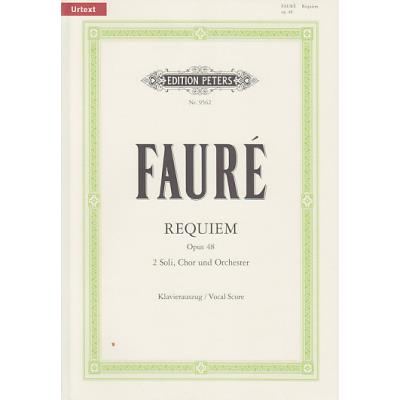 Partitions classique EDITION PETERS FAURE G. - REQUIEM OP. 48 - VOCAL SCORE (PAR 10 MINIMUM) Choeur et ensemble vocal