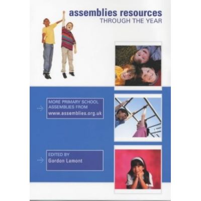 Assembly Resources - More Primary School Assemblies from WWW.Assemblies.Org.UK